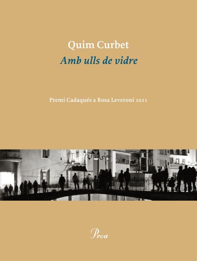 AMB ULLS DE VIDRE | 9788475883038 | CURBET, JOAQUIM | Llibreria Online de Vilafranca del Penedès | Comprar llibres en català