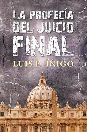 LA PROFECIA DEL JUICIO FINAL | 9788492635689 | IÑIGO, LUIS E | Llibreria L'Odissea - Libreria Online de Vilafranca del Penedès - Comprar libros