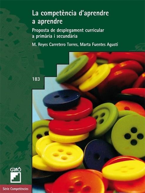 LA COMPETENCIA D'APRENDRE A APRENDRE | 9788499804101 | AAVV | Llibreria Online de Vilafranca del Penedès | Comprar llibres en català