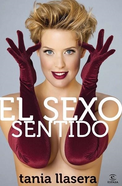 EL SEXO SENTIDO | 9788467007237 | LLASERA, TANIA | Llibreria Online de Vilafranca del Penedès | Comprar llibres en català