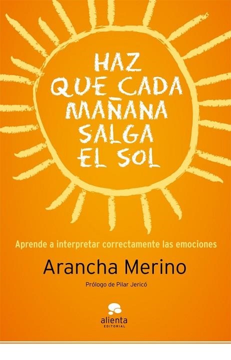 HAZ QUE MAÑAMA SALGA EL SOL | 9788415320494 | MERINO, MERINO | Llibreria Online de Vilafranca del Penedès | Comprar llibres en català