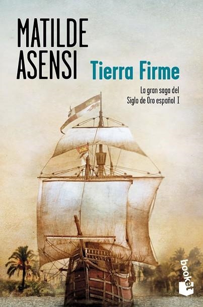 TIERRA FIRME | 9788408007166 | ASENSI, MATILDE | Llibreria Online de Vilafranca del Penedès | Comprar llibres en català