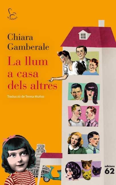 LA LLUM A CASA DELS ALTRES | 9788429769425 | GAMBERALE, CHIARA | Llibreria Online de Vilafranca del Penedès | Comprar llibres en català