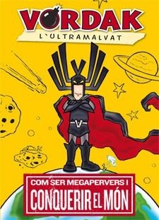 VORDAK  L'ULTRAMALVAT | 9788424641627 | AA.VV. | Llibreria Online de Vilafranca del Penedès | Comprar llibres en català