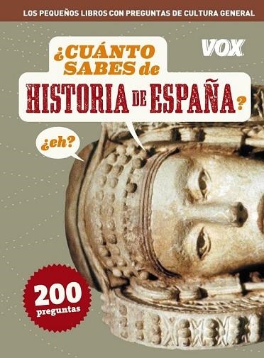 CUANTO SABES DE HISTORIA DE ESPAÑA | 9788499740560 | Llibreria Online de Vilafranca del Penedès | Comprar llibres en català