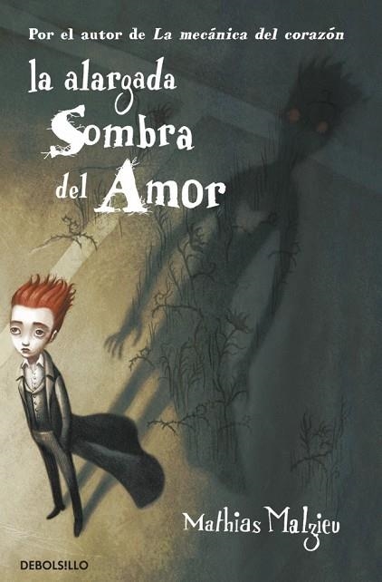 LA ALARGADA SOMBRA DEL AMOR | 9788499893976 | MALZIEU, MATHIAS | Llibreria L'Odissea - Libreria Online de Vilafranca del Penedès - Comprar libros