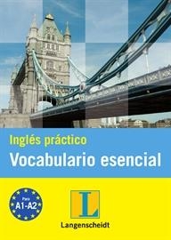 INGLES PRACTICO -VOCABULARIO ESENCIAL | 9788499293554 | VARIOS AUTORES | Llibreria Online de Vilafranca del Penedès | Comprar llibres en català