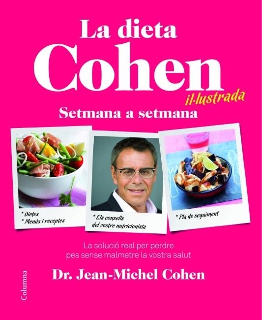 LA DIETA COHEN | 9788466415040 | COHEN, JEAN-MICHEL | Llibreria L'Odissea - Libreria Online de Vilafranca del Penedès - Comprar libros