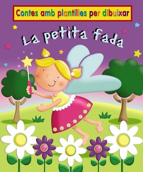 LA PETITA FADA | 9788499061467 | - | Llibreria Online de Vilafranca del Penedès | Comprar llibres en català