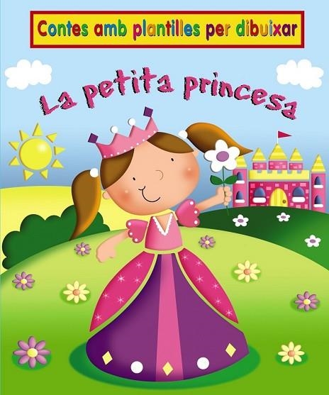 LA PETITA PRINCESA | 9788499061474 | - | Llibreria Online de Vilafranca del Penedès | Comprar llibres en català