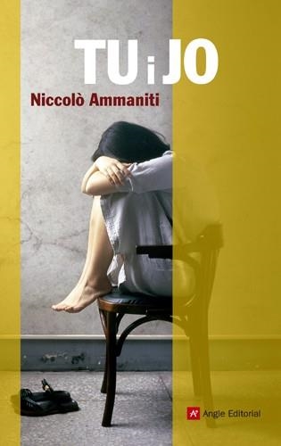 TU I JO | 9788415307013 | NICCOLO, AMMANITI | Llibreria Online de Vilafranca del Penedès | Comprar llibres en català