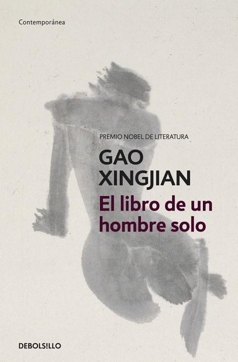 EL LIBRO DE UN HOMBRE SOLO | 9788499895000 | XINGJIAN, GAO | Llibreria Online de Vilafranca del Penedès | Comprar llibres en català