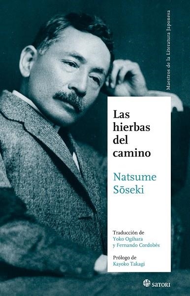 LAS HIERBAS DEL CAMINO | 9788493619893 | SOSEKI, NATSUME | Llibreria L'Odissea - Libreria Online de Vilafranca del Penedès - Comprar libros