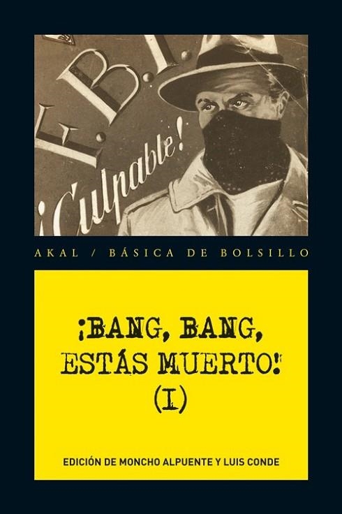 BANG BANG ESTAS MUERTO I | 9788446034681 | AAVV | Llibreria Online de Vilafranca del Penedès | Comprar llibres en català