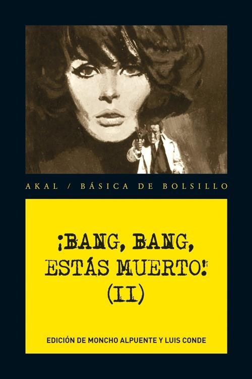 BANG BANG ESTAS MUERTO 2 | 9788446034698 | AAVV | Llibreria Online de Vilafranca del Penedès | Comprar llibres en català