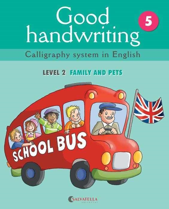 GOOD HANDWRITING 5 LEVEL 2 FAMILY AND PETS | 9788484126492 | MÀDICO JOVEN, MARTA | Llibreria Online de Vilafranca del Penedès | Comprar llibres en català