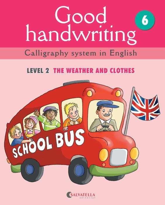 GOOD HANDWRITING 6 LEVEL 2 THE WEATHER AND CLOTHES | 9788484126508 | MÀDICO JOVEN, MARTA | Llibreria Online de Vilafranca del Penedès | Comprar llibres en català