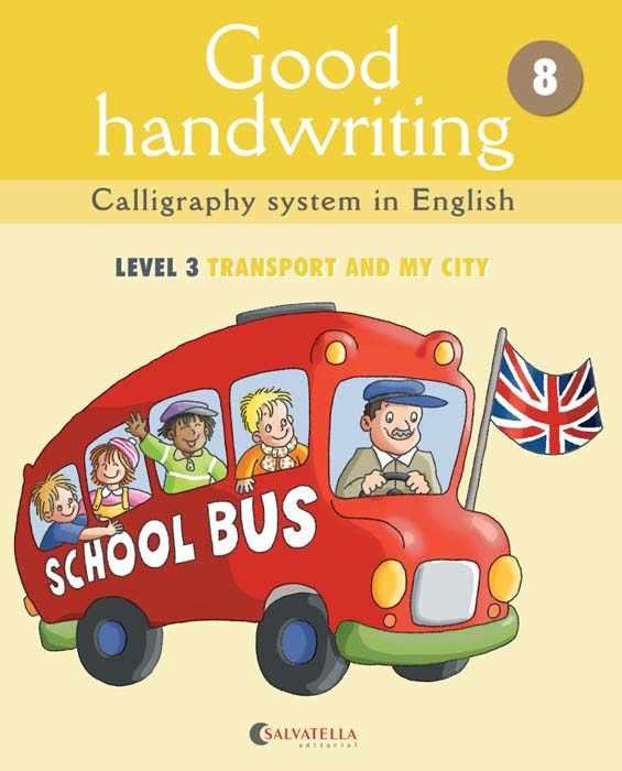 GOOD HANDWRITING 8 LEVEL 3 TRANSPORT AND MY CITY | 9788484126522 | MÀDICO JOVEN, MARTA | Llibreria Online de Vilafranca del Penedès | Comprar llibres en català