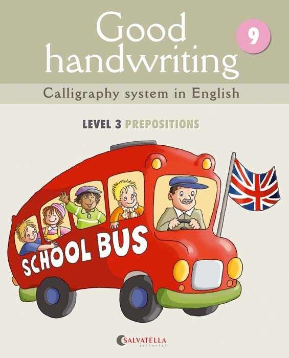 GOOD HANDWRITING 9 LEVEL 3 PREPOSITIONS | 9788484126843 | MÀDICO JOVEN, MARTA | Llibreria Online de Vilafranca del Penedès | Comprar llibres en català