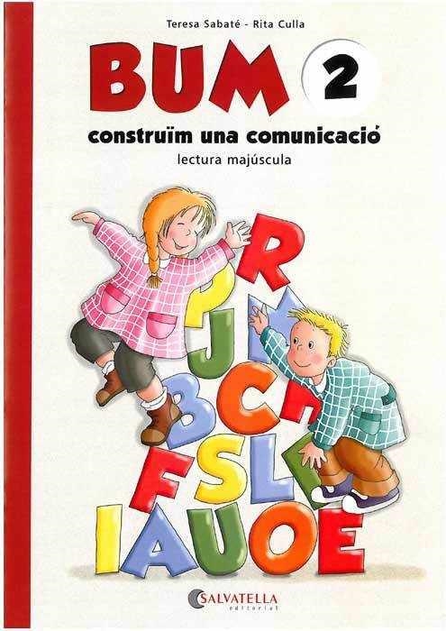 BUM CONSTRUIM UNA COMUNICACIO 2 | 9788484120131 | SABATE, TERESA | Llibreria Online de Vilafranca del Penedès | Comprar llibres en català