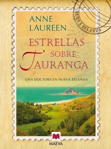 ESTRELLAS SOBRE TAURANGA | 9788415120995 | LAUREEN, ANNE | Llibreria Online de Vilafranca del Penedès | Comprar llibres en català