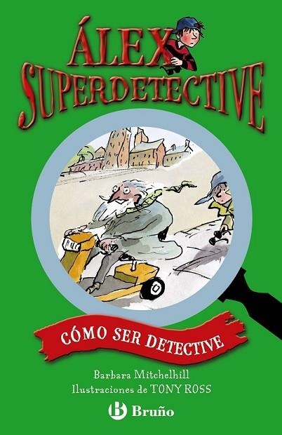 ALEX SUPERDETECTIVE 2 COMO SER DETECTIVE | 9788421687734 | MITCHELHILLL, BARBARA | Llibreria Online de Vilafranca del Penedès | Comprar llibres en català