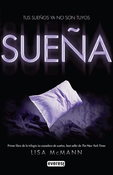 SUEÑA | 9788444146256 | MCMANN, LISA | Llibreria Online de Vilafranca del Penedès | Comprar llibres en català