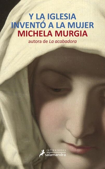 Y LA IGLESIA INVENTO A LA MUJER | 9788498384574 | MURGIA, MICHELA | Llibreria Online de Vilafranca del Penedès | Comprar llibres en català