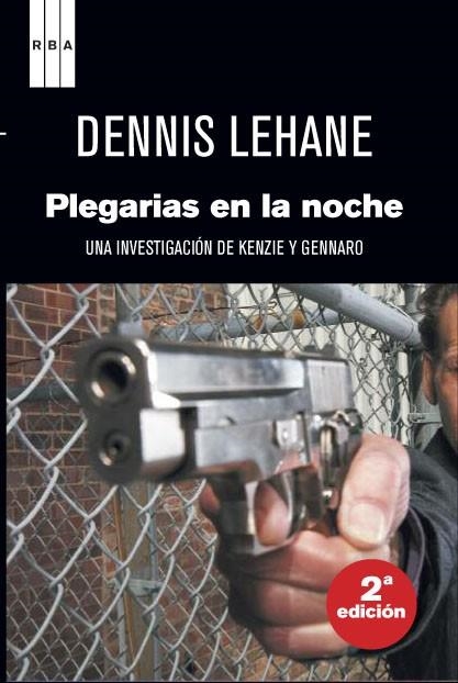 PLEGARIAS EN LA NOCHE | 9788490063071 | LEHANE, DENNIS | Llibreria Online de Vilafranca del Penedès | Comprar llibres en català