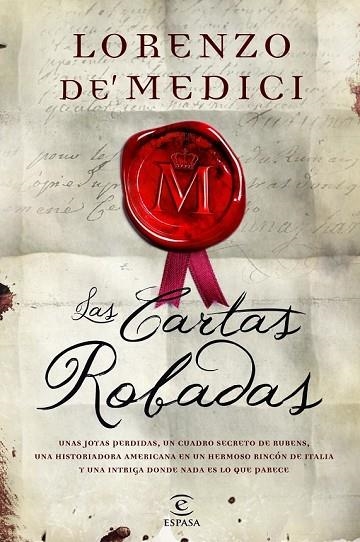 LAS CARTAS ROBADAS | 9788467007671 | DE MEDICI, LORENZO | Llibreria Online de Vilafranca del Penedès | Comprar llibres en català