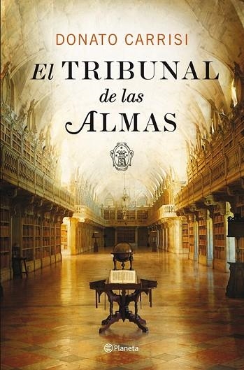 EL TRIBUNAL DE LAS ALMAS | 9788408007593 | CARRISI, DONATO | Llibreria L'Odissea - Libreria Online de Vilafranca del Penedès - Comprar libros