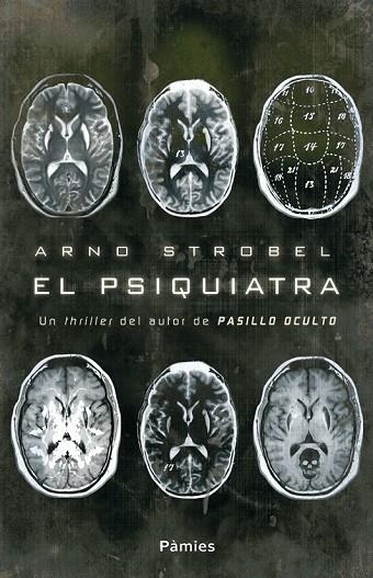 EL PSIQUIATRA | 9788415433057 | STROBEL, ARNO | Llibreria Online de Vilafranca del Penedès | Comprar llibres en català