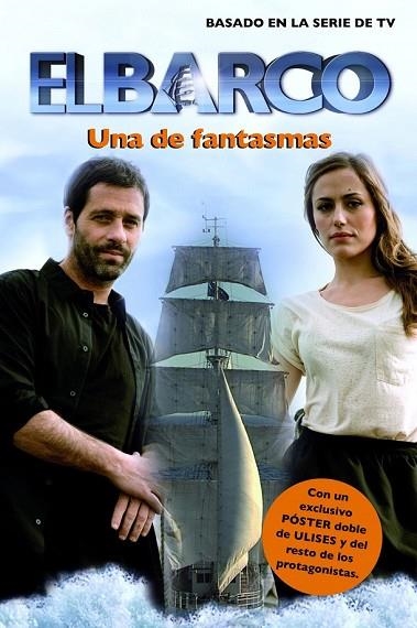 EL BARCO 4- UNA DE FANTASMAS | 9788408003090 | ANTENA 3 | Llibreria Online de Vilafranca del Penedès | Comprar llibres en català