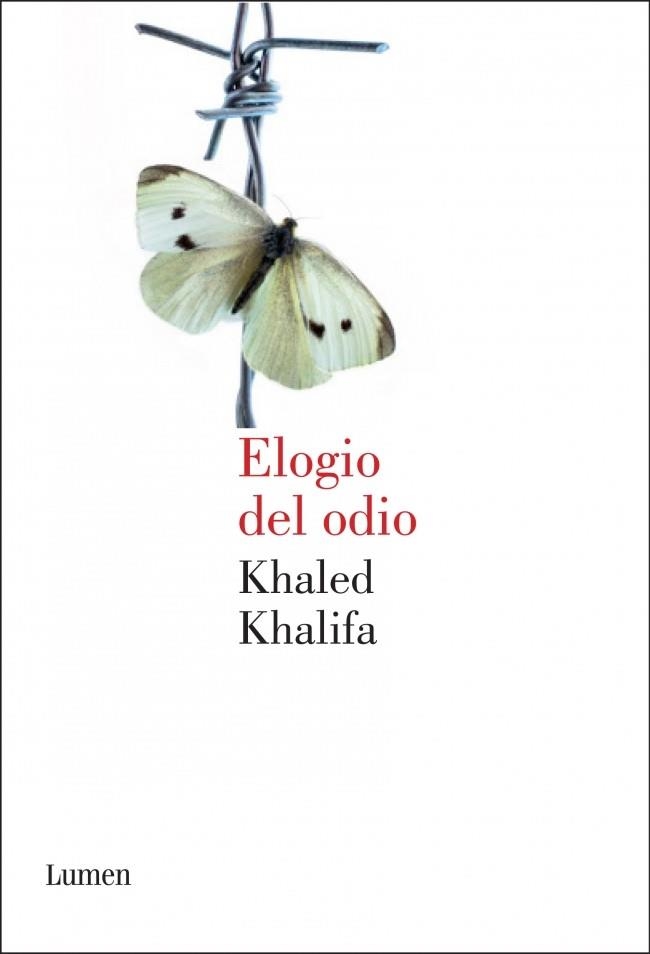 ELOGIO DEL ODIO | 9788426418647 | KHALIFA, KHALED | Llibreria Online de Vilafranca del Penedès | Comprar llibres en català