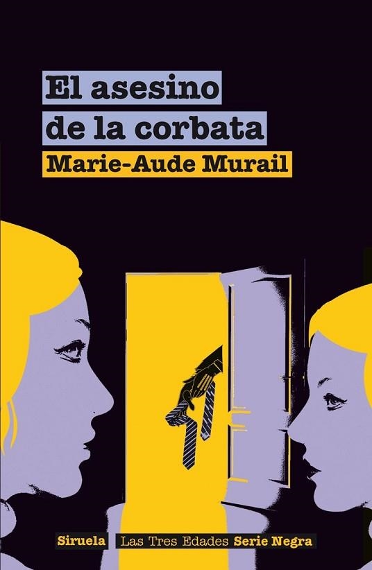 EL ASESINO DE LA CORBATA | 9788498419061 | MURAIL, MARIE-AUDE | Llibreria L'Odissea - Libreria Online de Vilafranca del Penedès - Comprar libros