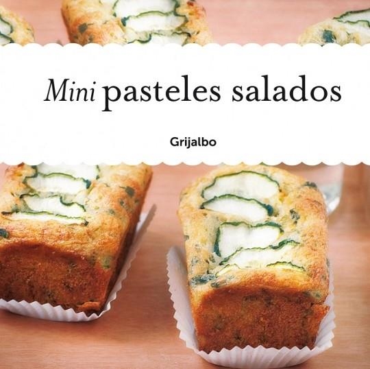 MINI PASTELES SALADOS | 9788425348020 | CHOVANCOVA, ILONA | Llibreria Online de Vilafranca del Penedès | Comprar llibres en català