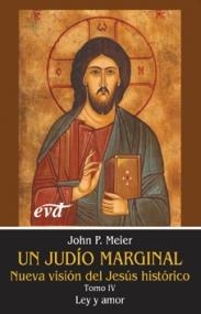 UN JUDIO MARGINAL (VOLUM IV) | 9788499450025 | MEIER, JOHN P | Llibreria Online de Vilafranca del Penedès | Comprar llibres en català