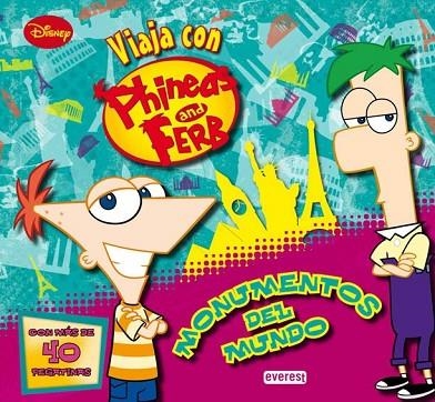 PHINEAS Y FERB MONUMENTOS DEL MUNDO | 9788444168012 | WALT DISNEY COMPANY | Llibreria Online de Vilafranca del Penedès | Comprar llibres en català