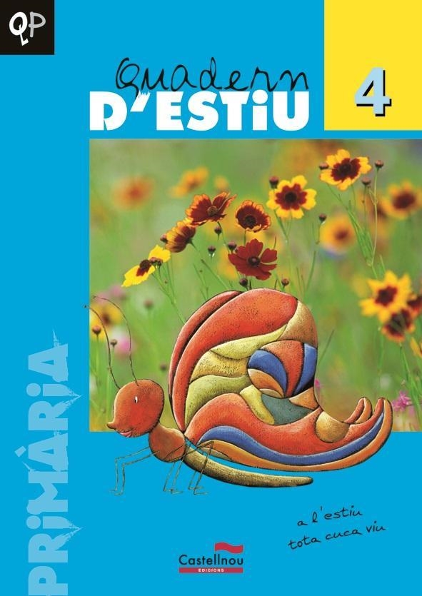 QUADERN D'ESTIU 4 EDUCACIO PRIMARIA | 9788498040920 | ALAMAN MARTINEZ, O. | Llibreria Online de Vilafranca del Penedès | Comprar llibres en català