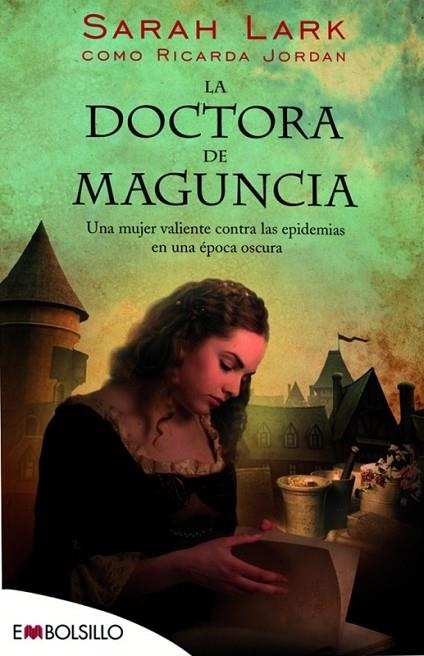 LA DOCTORA MAGUNCIA | 9788415140702 | LARK, SARAH | Llibreria Online de Vilafranca del Penedès | Comprar llibres en català