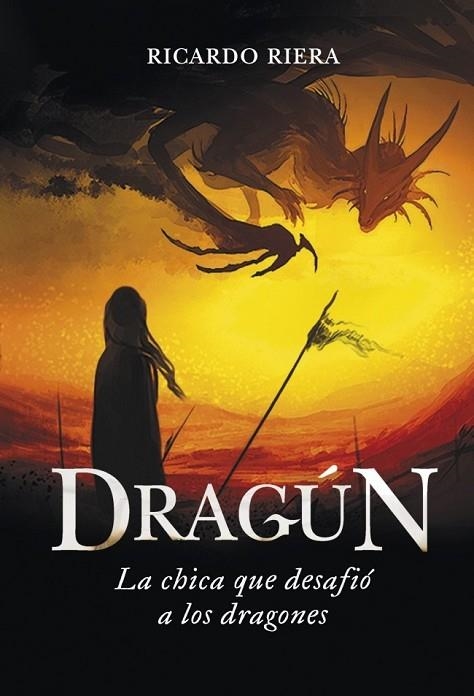 DRAGÚN | 9788484418863 | RIERA, RICARDO | Llibreria Online de Vilafranca del Penedès | Comprar llibres en català