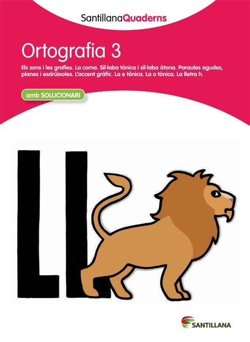 QUADERN D'0RTOGRAFIA 3 LLENGUA CATALANA | 9788468013688 | AA. VV. | Llibreria Online de Vilafranca del Penedès | Comprar llibres en català