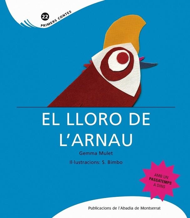 EL LLORO DE L'ARNAU | 9788498832839 | MULET, GEMMA | Llibreria Online de Vilafranca del Penedès | Comprar llibres en català