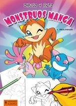 DIBUJO Y PINTO MONSTRUOS MANGA | 9788425519185 | BEAUDENON, THIERRY | Llibreria Online de Vilafranca del Penedès | Comprar llibres en català