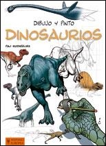 DIBUJO Y PINTO DINOSAURIOS | 9788425519345 | RODRÍGUEZ, PAU | Llibreria Online de Vilafranca del Penedès | Comprar llibres en català