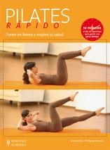 PILATES RAPIDO | 9788425519710 | ZYLLA, AMIENA/MIESSNER, WOLFGANG | Llibreria Online de Vilafranca del Penedès | Comprar llibres en català