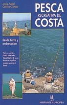 PESCA RECREATIVA DE COSTA | 9788425510137 | J.A.CECILIA GOMEZ | Llibreria Online de Vilafranca del Penedès | Comprar llibres en català