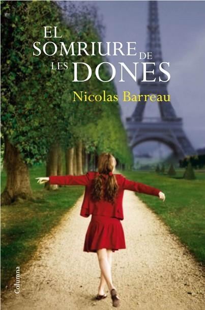 EL SOMRIURE DE LES DONES | 9788466414876 | BARREAU, NICOLAS | Llibreria Online de Vilafranca del Penedès | Comprar llibres en català