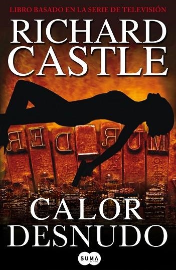 CALOR DESNUDO | 9788483652169 | CASTLE, RICHARD | Llibreria Online de Vilafranca del Penedès | Comprar llibres en català