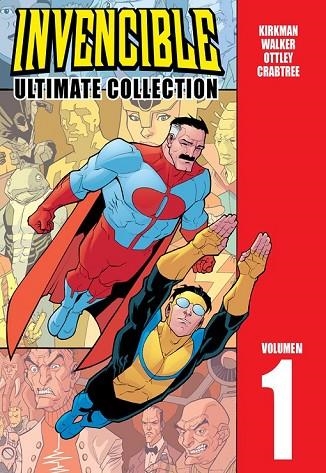 INVENCIBLE ULTIMATE COLLECTION VOL. 1 | 9788415225386 | KIRKMAN/  CORY WALKER/ RYAN OTTLEY | Llibreria L'Odissea - Libreria Online de Vilafranca del Penedès - Comprar libros